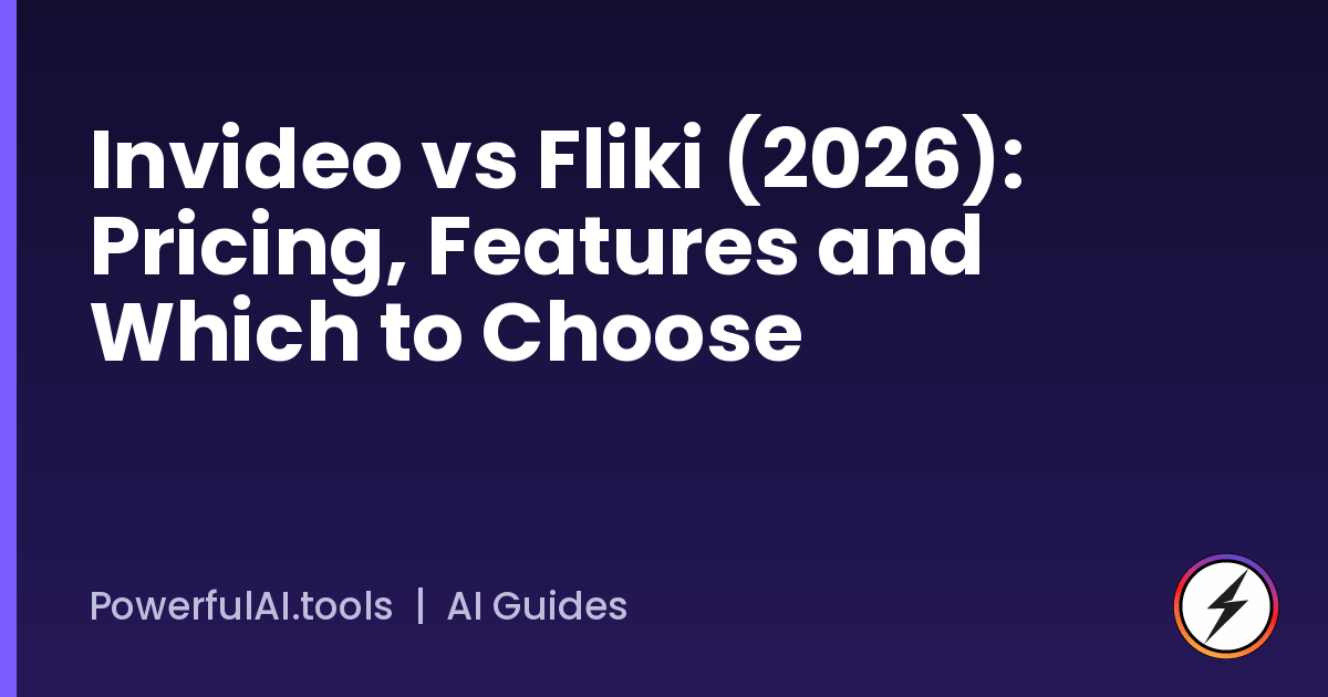 Invideo vs Fliki (2026): Pricing, Features and Which to Choose